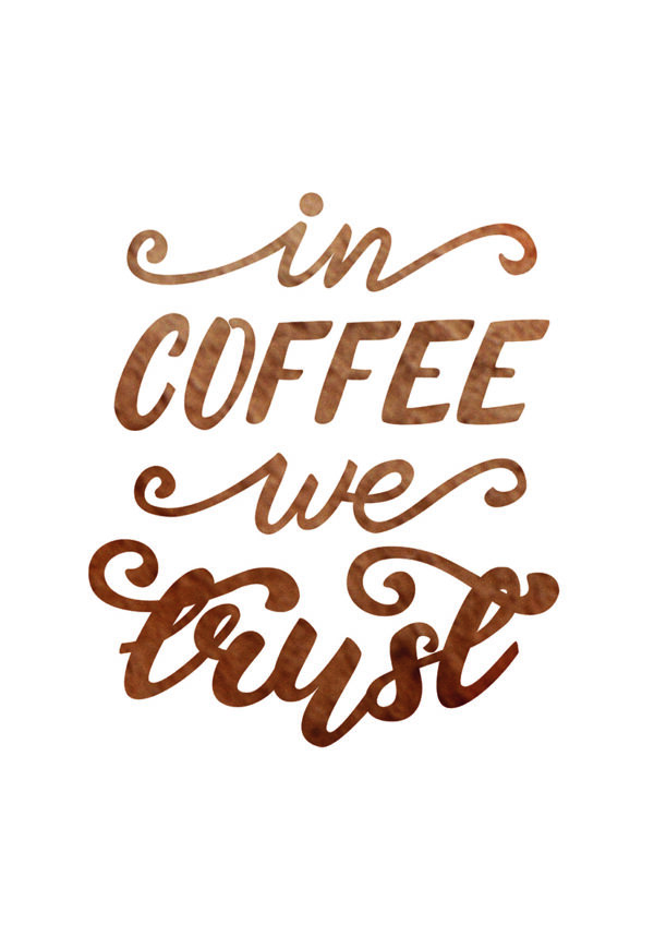 Kunst mit handgeschriebenem Zitat über Kaffee