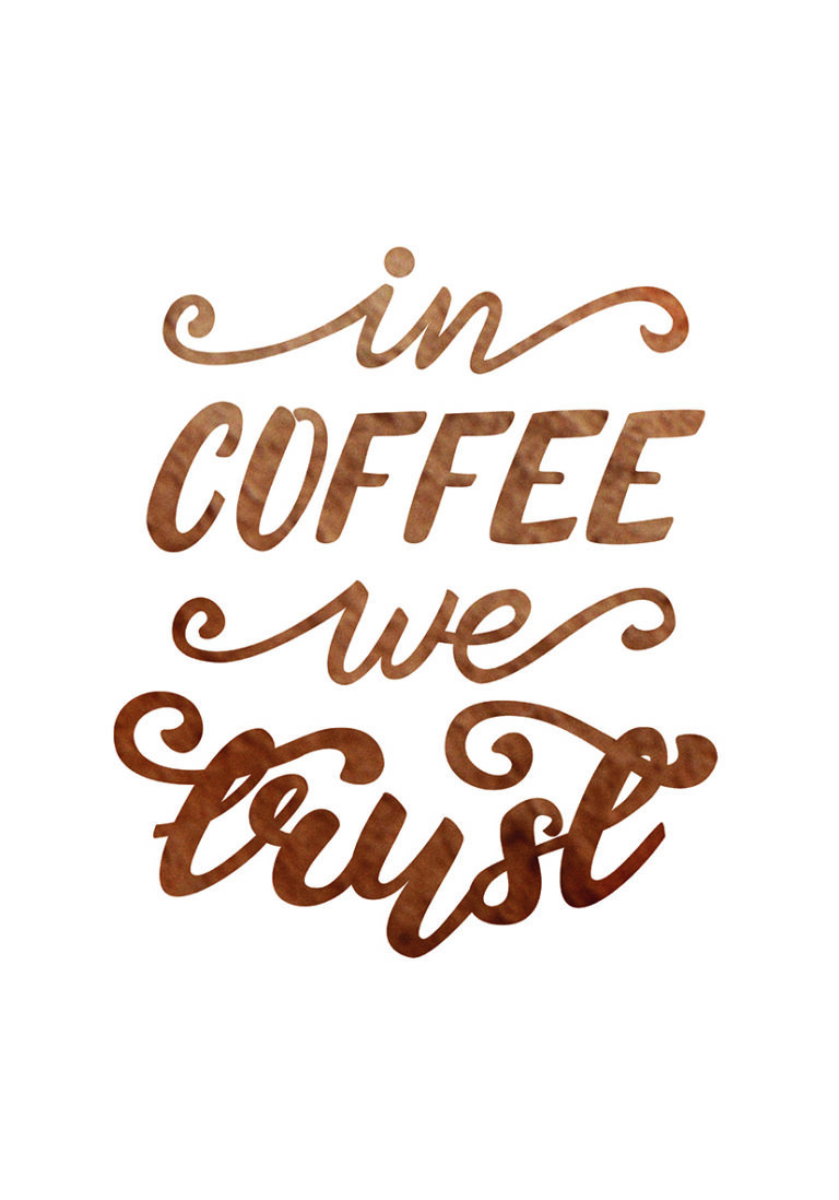 Kunst mit handgeschriebenem Zitat über Kaffee