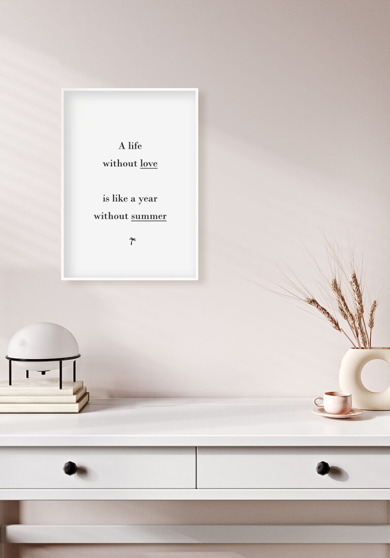 Kunstdruck mit inspirierendem Zitat über die Liebe